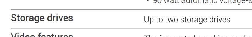 Screenshot showing "Storage drives: Up to two storage drives"